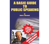 A Basic Guide to Public Speaking