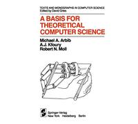 A Basis for Theoretical Computer Science