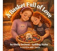 A basket Full of Love