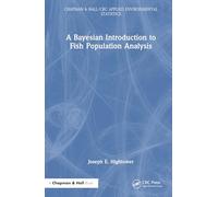 A Bayesian Introduction to Fish Population Analysis