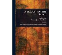 A Beacon for the Blind