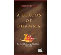 A Beacon Of Dhamma (hardcover)