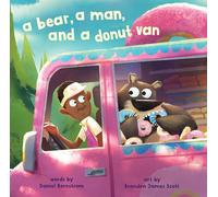 A Bear, a Man, and a Donut Van