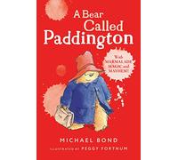 THE COMPLETE ADVENTURES OF PADDINGTON: The 15 Complete and Unabridged Novels in One Volume (Edizione Inglese)