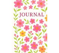 A Beautiful Floral Journal for Daily Reflection: Lined Notebook with Soft Pastel Flower Design for Women and Teens