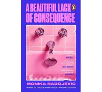 A Beautiful Lack of Consequence