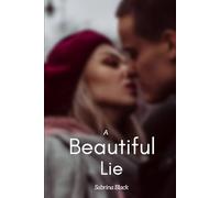 A Beautiful Lie