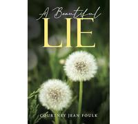 A Beautiful Lie