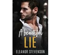 A Beautiful Lie: A fake marriage romance
