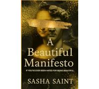 A Beautiful Manifesto: If You've Ever Been Hated For Being Beautiful