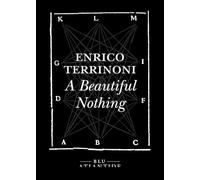 A beautiful nothing