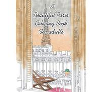 A Beautiful Paris Coloring Book For adults