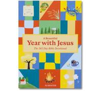 A Beautiful Year With Jesus: The Daily Devotional for 365 Days in the Bible
