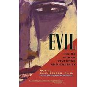 A Beck R Baumeister Evil (Tascabile)