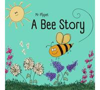A Bee Story