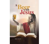 A Beer with Jesus
