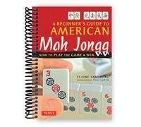 A Beginner's Guide to American Mah Jongg: How to Play the Game & Win