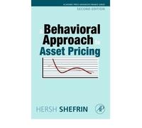 A Behavioral Approach to Asset Pricing by Shefrin, Hersh ( AUTHOR ) Jul-01-2008 Hardback