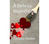 A Beleza Imperfeita