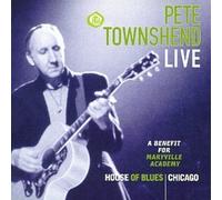 A Benefit For Maryville Academy, Live by Pete Townshend