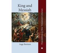 A. Bentzen Aage Bentzen King and Messiah (Tascabile)