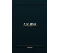 A Bet at Sea: Who Slipped Us Another Mystery?: 5