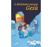 A Betlemme nacque Gesù