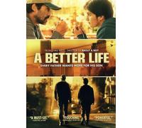 A Better Life
