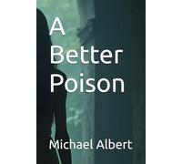 A Better Poison