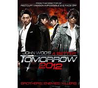 A Better Tomorrow 2012 (John Woo) [Edizione: Regno Unito]