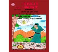 A BÍBLIA DO INFANTE APRESENTA: LIVRO DE COLORIR - NOVO TESTAMENTO: PARÁBOLAS - As dez virgens e os talentos - VOLUME 40 DE 49