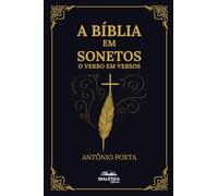 A Bíblia em Sonetos: O Verbo em Versos