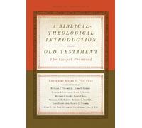 Mark D. Futato A Biblical-Theological Introduction to the Old (Copertina rigida)
