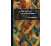 A Bibliography of John Masefield