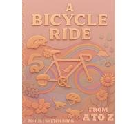 A Bicycle Ride: From A To Z