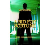 A Bid for Fortune; or Doctor Nikola's Vendetta