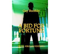 A Bid for Fortune; or Doctor Nikola's Vendetta