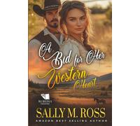 A Bid for Her Western Heart: A Western Historical Romance Book