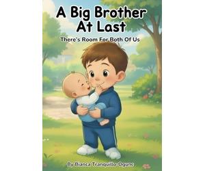 A Big Brother At Last: There's Room For Both Of Us