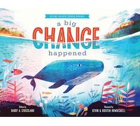 A Big Change Happened: Helping Children Through Upheaval