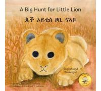 A Big Hunt for Little Lion: How Impatience Can Be Painful in Basketgna and English