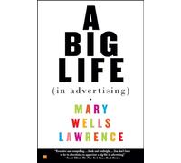 A Big Life In Advertising