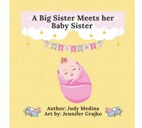 A Big Sister Meets her Baby Sister