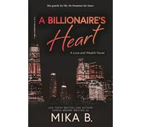 A Billionaire's Heart: A Billionaire African American Romance: 3