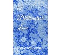 A Billionaire's Love