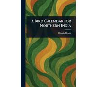 A Bird Calendar for Northern India