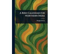 A Bird Calendar for Northern India