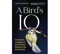 A Bird's IQ: Innovation, Intelligence, and Problem Solving in the Avian World