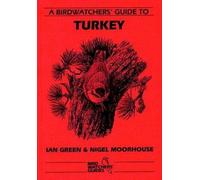 A Birdwatchers' Guide to Turkey (Tascabile) Prion Birdwatchers' Guide Series