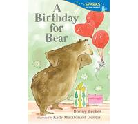 A Birthday for Bear: Candlewick Sparks